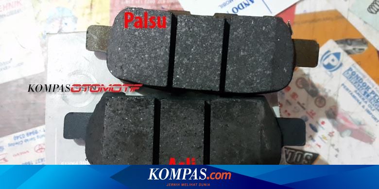 Harga Kampas Rem Pajero Original. Ganti Kampas Rem Jangan Pakai yang Palsu, Ini Bahayanya