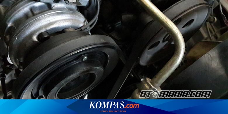 Ukuran Fan Belt Ac Grand Max. Kenali Risiko Saat Fan Belt Mobil Putus Halaman all