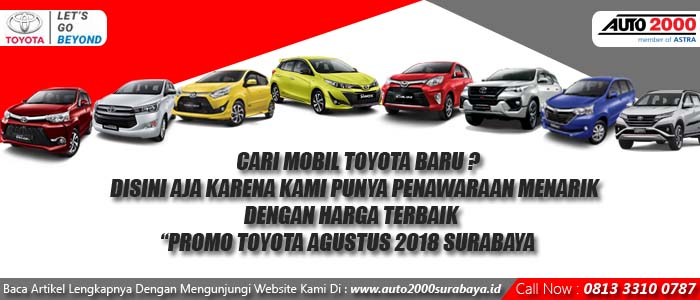 Biaya Servis Toyota Rush Di Auto 2000. daftar harga mobil toyota terbaru surabaya