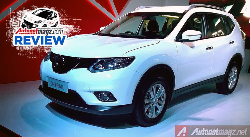 Konsumsi Bbm Nissan Xtrail. Review Nissan X-Trail 2014 indonesia