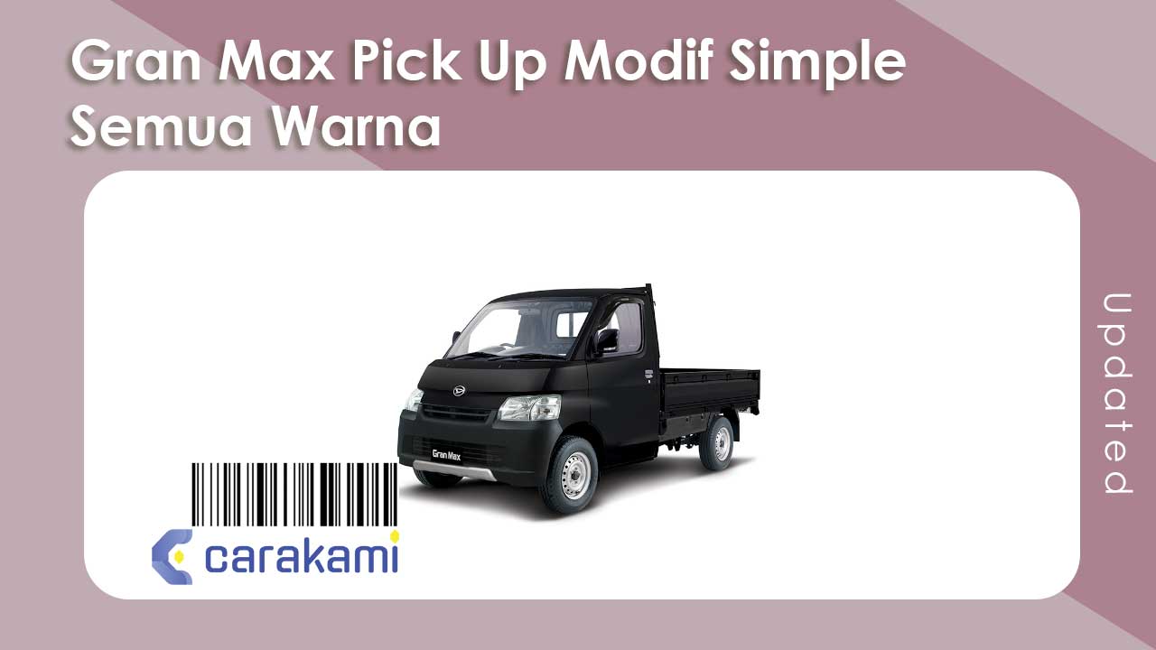 Pelek Grand Max Pick Up. Gran Max Pick Up Modif Simple Semua Warna [Eksterior & Interior]