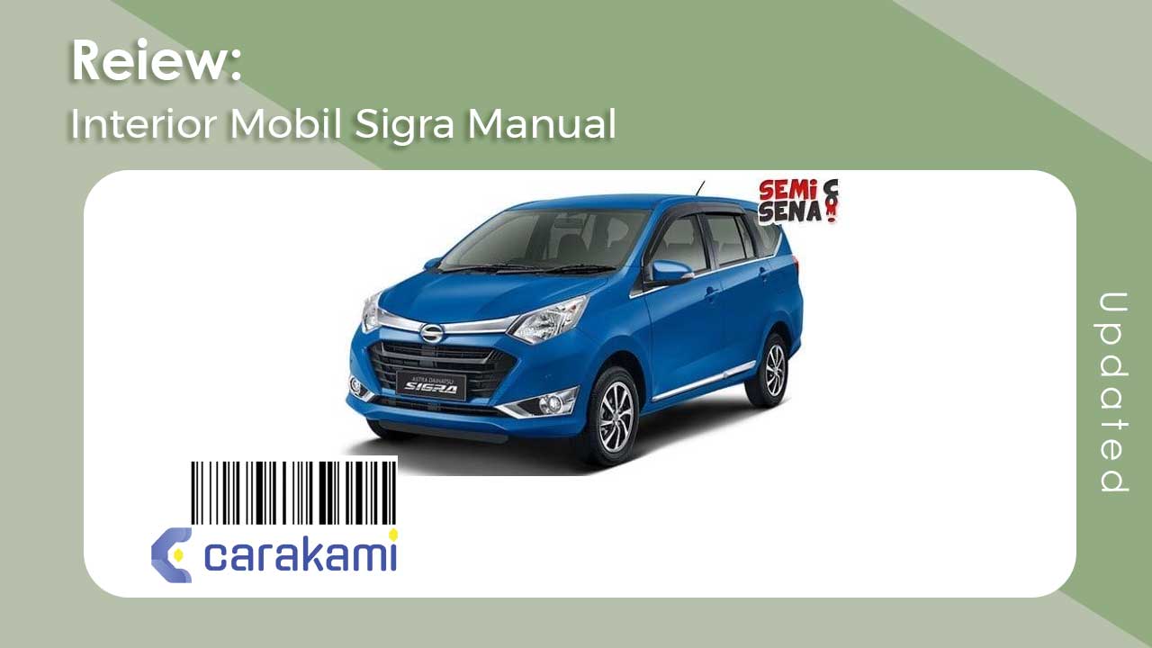 Console Box Sigra Tipe D. Review: Interior Mobil Sigra Manual