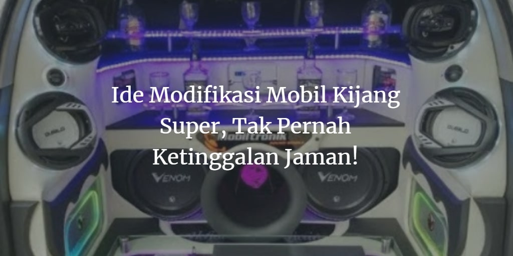 Gambar Mobil Kijang Lama. 13+ Ide Modifikasi Mobil Kijang Super, Tak Pernah Ketinggalan