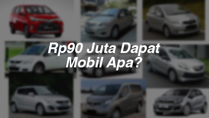 Harga Mobil 90 Jutaan Baru. 13 Rekomendasi Mobil 90 Jutaan Bekas 2021