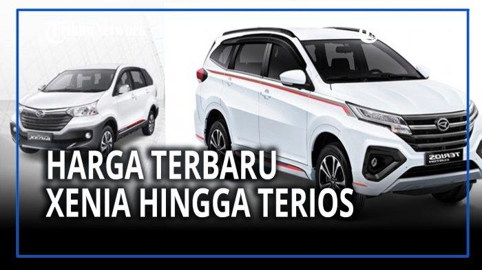 Harga Mobil Xenia Baru Medan. HARGA TERBARU Daihatsu Xenia hingga Terios di Medan Setelah