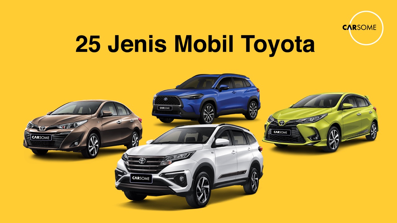 Tipe Toyota Yaris Yang Paling Bagus. 25 Jenis Mobil Toyota Berdasarkan Tipe Mobil dan Harganya