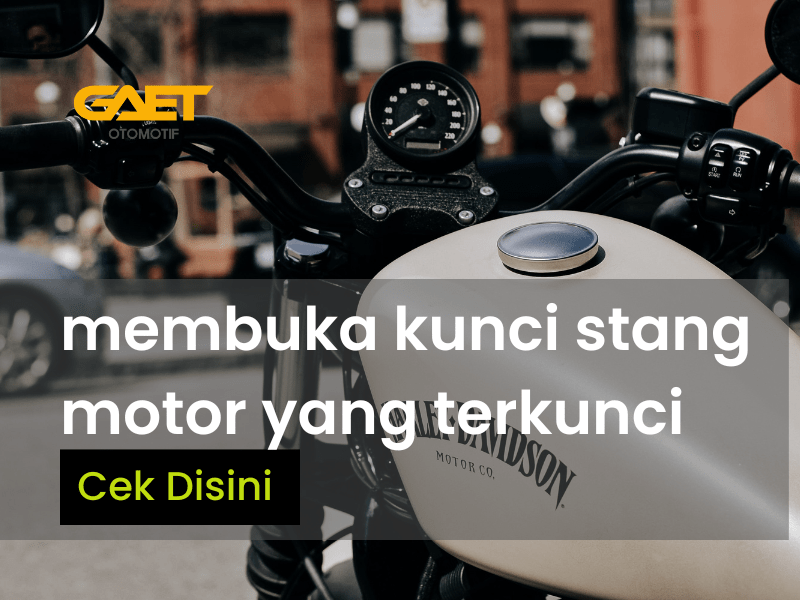 Cara Membuka Kunci Stang Motor Yang Terkunci. Cara Membuka Kunci Stang Motor Yang Terkunci