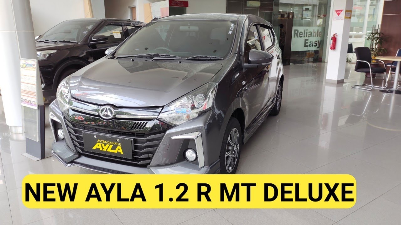 New Ayla 1.2 R Mt 2020. Review Daihatsu New Ayla 1.2 R MT Deluxe 2021 || Warna Grey