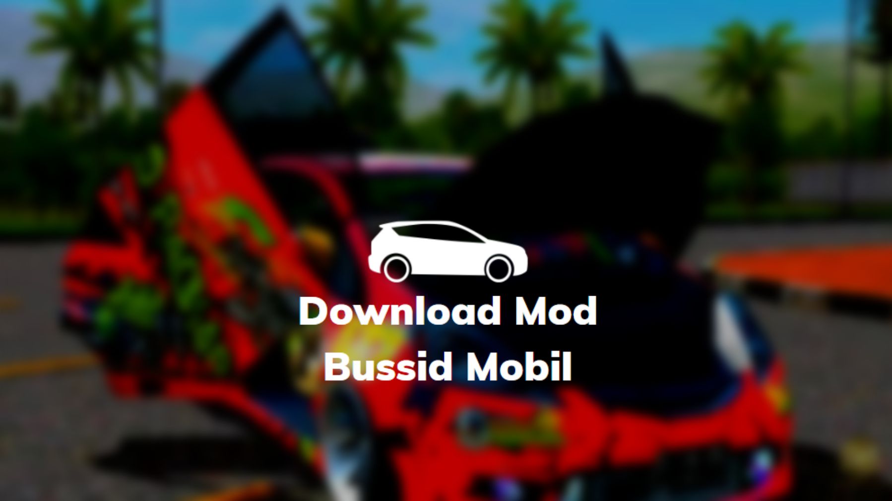 Mod Bussid Toyota Rush. √ Download Mod Bussid Mobil (Sport,Jdm, Klasik,Mewah dll)