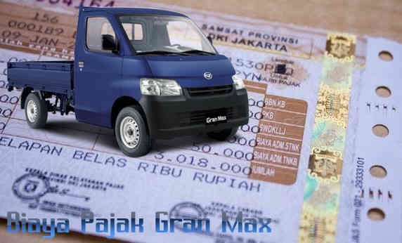 Pajak Gran Max Pick Up. √ Daftar Biaya Pajak Daihatsu Gran Max