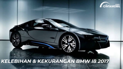 Kelebihan Dan Kekurangan Mobil Bmw. Kelebihan dan Kekurangan BMW i8 2017