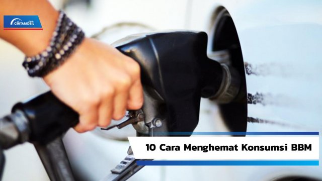 Cara Menghemat Bbm Toyota Rush. 10 Cara Menghemat Konsumsi BBM