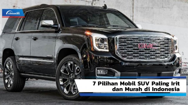 Mobil Suv Paling Irit. 7 Pilihan Mobil SUV Paling Irit dan Murah di Indonesia