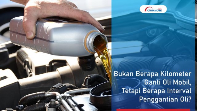 Berapa Km Ganti Oli Mobil Avanza. Bukan Berapa Kilometer Ganti Oli Mobil, Tetapi Berapa Interval