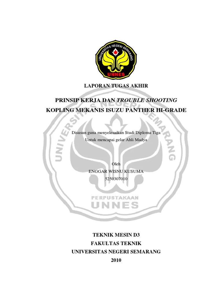 Cara Kerja Mesin Isuzu Panther. Tugas Akhir Prinsip Kerja Dan Trouble Shooting Kopling Mekanis