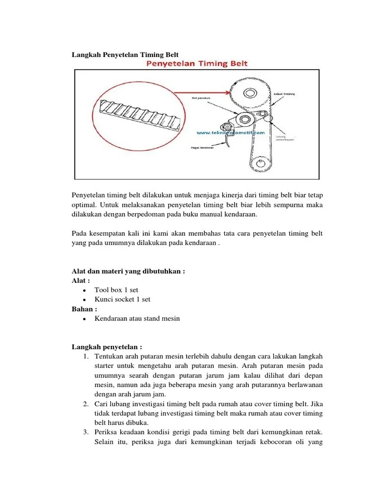 Jelaskan Jika Tanda Timing Tidak Tepat Dan Akibatnya. Langkah Penyetelan Timing Belt