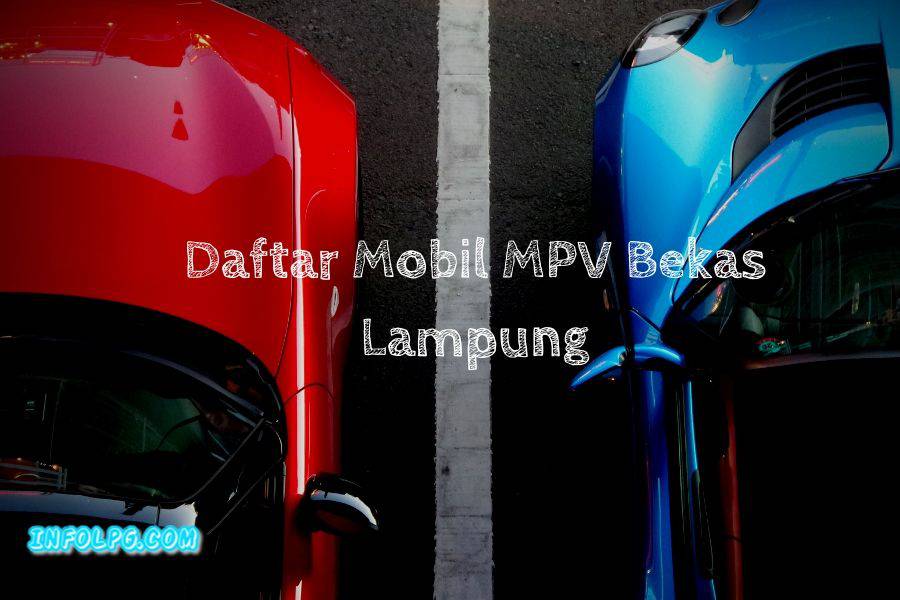 Mobil Xenia Bekas Lampung. √ 6 Daftar Mobil MPV Bekas Murah dan Irit di Lampung