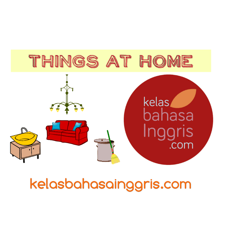 Benda Yang Ada Di Garasi Dalam Bahasa Inggris. Nama Benda di Rumah dalam Bahasa Inggris