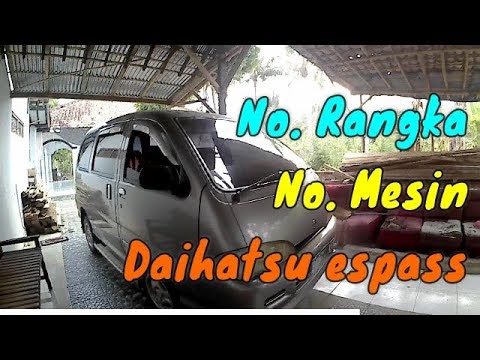 Letak Nomor Mesin Daihatsu Xenia. Letak Nomor Mesin Zebra Espass