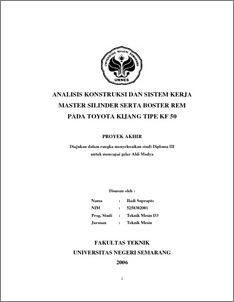 Cara Kerja Master Silinder. ANALISIS KONSTRUKSI DAN SISTEM KERJA MASTER SILINDER