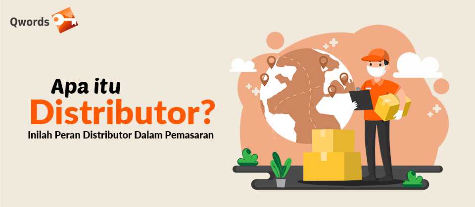 Apa Fungsi Dari Distributor. Apa itu Distributor? Fungsi, Jenis & Tips Suksesnya