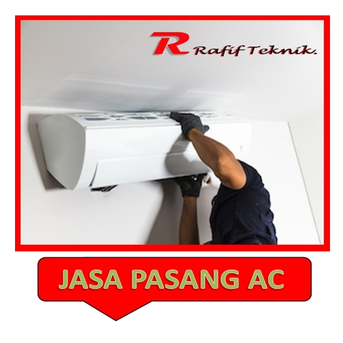 Harga Pasang Ac Baru. Harga Pasang Ac Kamar. 100% Tukang Ac Ramah & Sudah