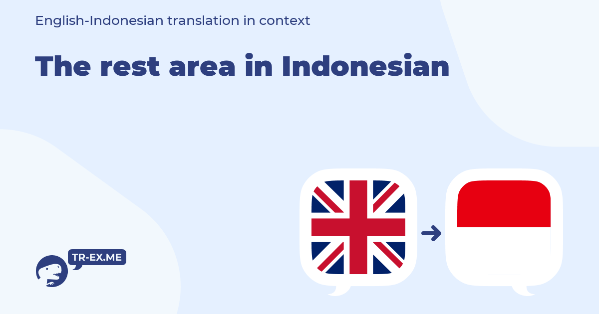 Apa Arti Rest Area. Apa Arti