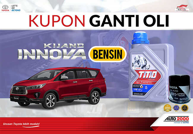 Ganti Oli Innova Bensin. Kupon Ganti Oli Innova Bensin M/T Toyota