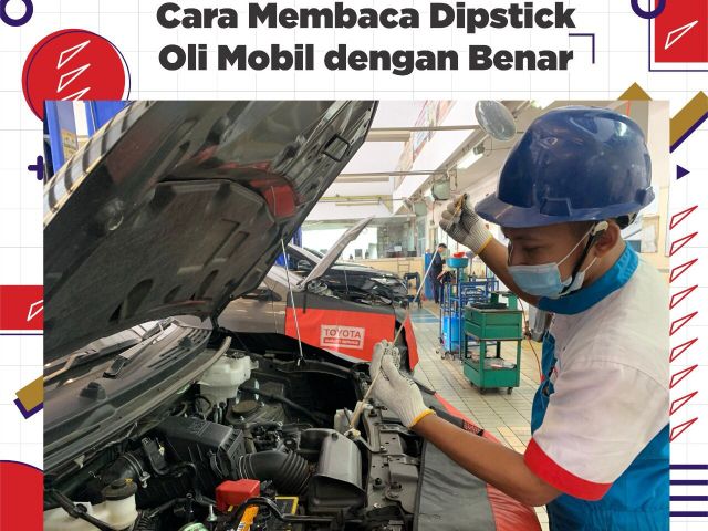 10 Cara Membaca Dipstick Oli Mobil : General Tips