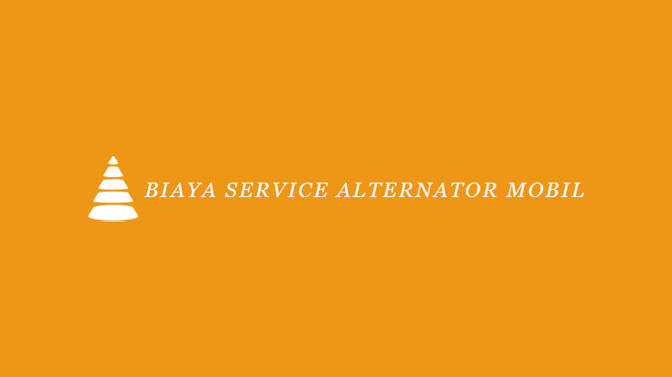 Biaya Servis Dinamo Ampere. √ Biaya Service Alternator Mobil 2022 : Ciri, Penyebab & Tips