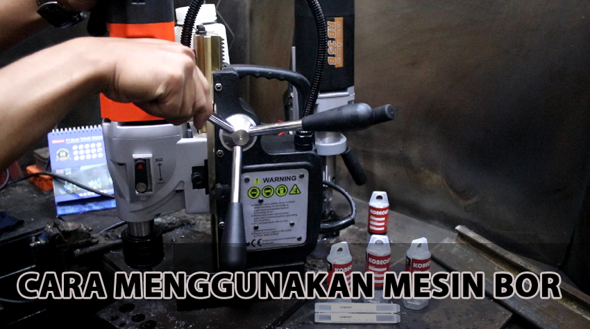 Jelaskan Cara Menggunakan Bench Drill. Cara Menggunakan Mesin Bor – PT. Bumi Teknik Utama