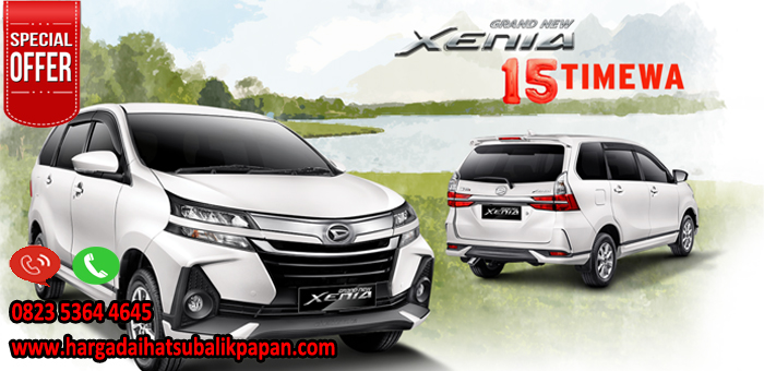 Harga Mobil Xenia Terbaru Balikpapan. Kredit Daihatsu Xenia Balikpapan 2021