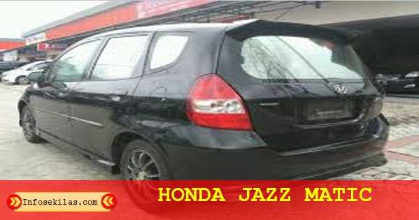 Cara Buka Tangki Bensin Honda Jazz 2007. Honda Jazz 2005 matic bensin habis