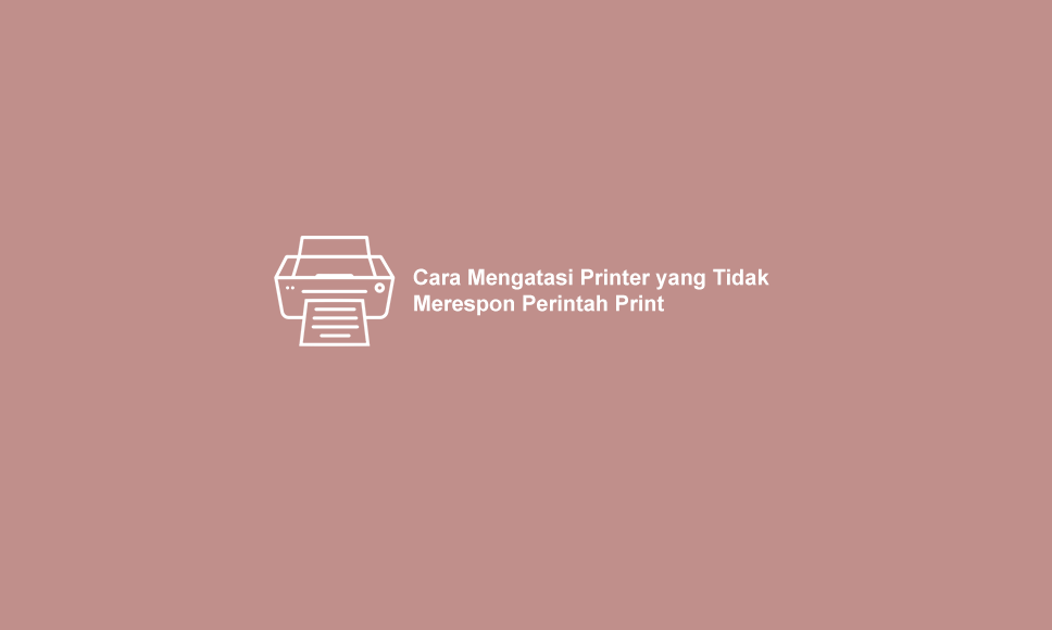 Printer Epson L300 Tidak Bisa Print. √ 5 Cara Mengatasi Printer Tidak Merespon Perintah Print