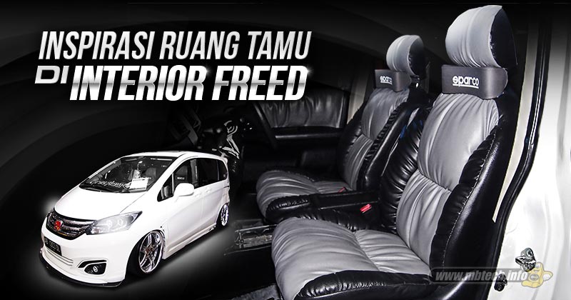 Modifikasi Interior Honda Freed. Inspirasi Ruang Tamu di Interior Freed