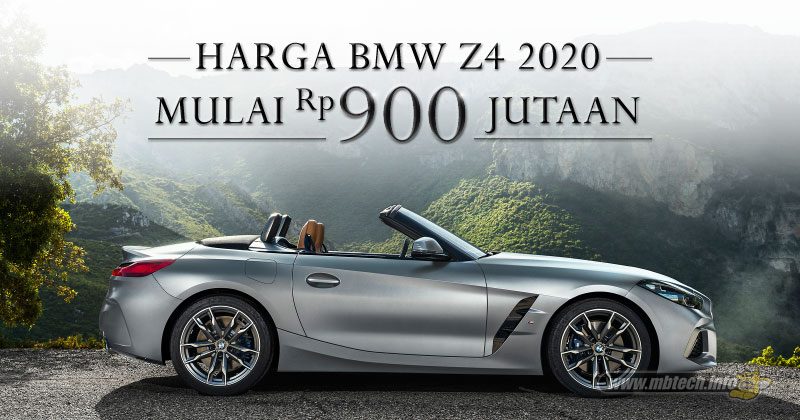 Harga Bmw Z4 2020 Indonesia. Harga BMW Z4 2020 Mulai Rp 900 Jutaan