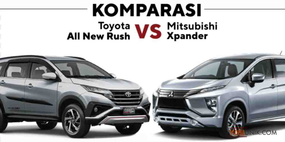 Kelebihan Kekurangan Toyota Rush 2019. Mitsubishi Xpander VS Toyota Rush 2019