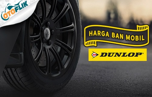 Ban Mobil Dunlop Ring 15. 52 Harga Ban Mobil Dunlop 2022 Murah Semua Ukuran