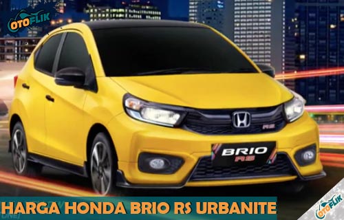 Harga Honda Brio Rs Urbanite 2021. Harga Honda Brio RS Urbanite 2021 : Review, Spesifikasi & Warna