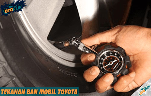 Tekanan Ban Toyota Rush. Tekanan Ban Mobil Toyota Paling Ideal Semua Model & Tipe!