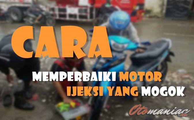 Cara Memperbaiki Fuel Pump Motor Injeksi. 8 Cara Memperbaiki Motor Injeksi Yang Mogok 2022