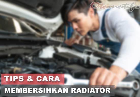 Cara Membersihkan Radiator Yang Tersumbat. 10 Cara Membersihkan Radiator Mobil Yang Tersumbat