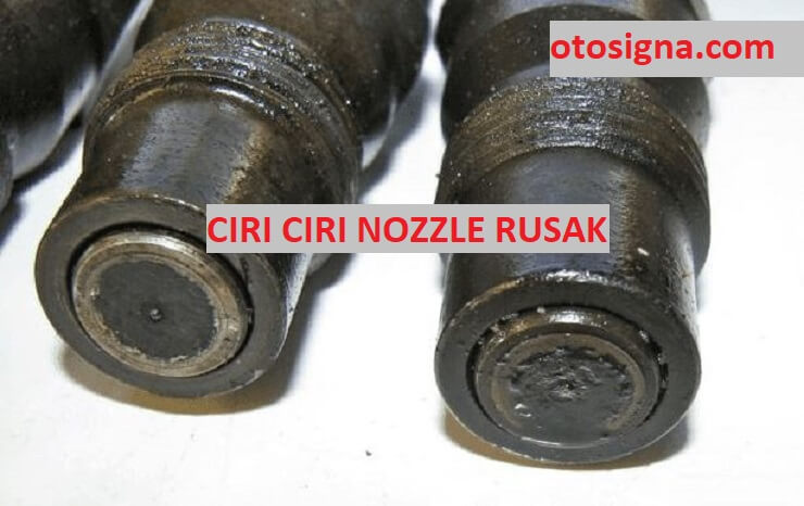 Jelaskan Penyebab Nozzle Rusak. Ciri Ciri Nozzle Rusak : 5 Tanda Dan Ulasan