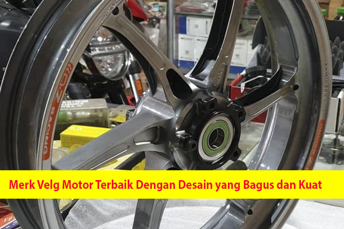 Merk Velg Motor Terbaik Di Dunia. 6 Merk Velg Motor Terbaik Dengan Desain yang Bagus dan Kuat